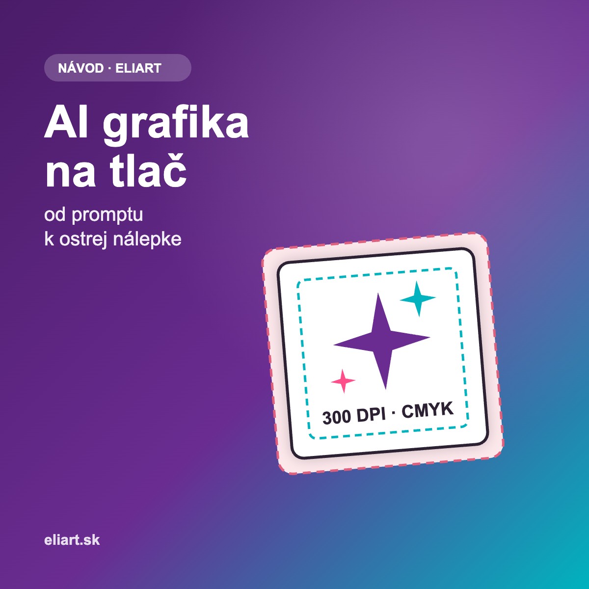 Vlastná alebo AI grafika na tlač: od promptu k ostrej nálepke